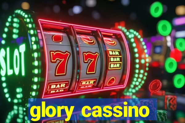 glory cassino